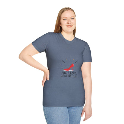 Funny T-Shirt Shoe Lover Lady Soft style T-Shirt