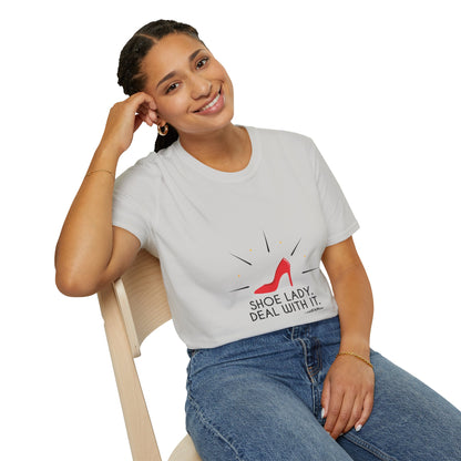 Funny T-Shirt Shoe Lover Lady Soft style T-Shirt