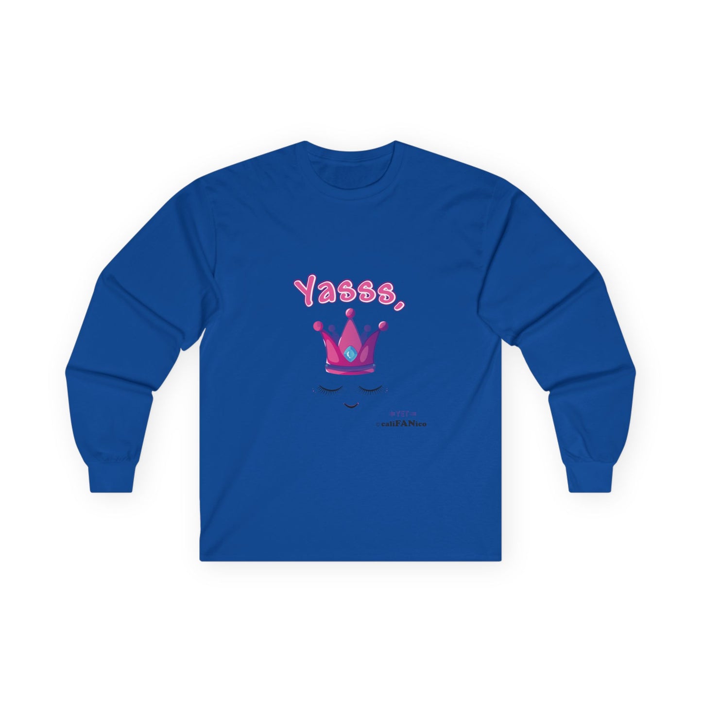 Long-Sleeve Yasss, Queen T-Shirt for LGBTQute Happy People