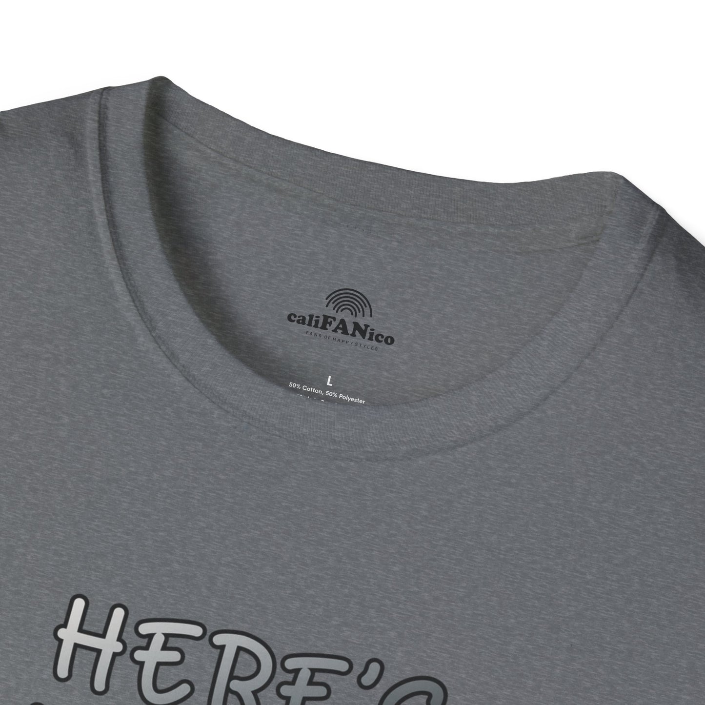 Here's Looking At You Funny T-Shirt, Unisex T-Shirt, Funny Graphic Tee, Casual Wear, Gift for Friends, Unisex Casual Apparel, Street Wear