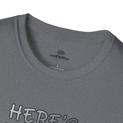Here's Looking At You Funny T-Shirt, Unisex T-Shirt, Funny Graphic Tee, Casual Wear, Gift for Friends, Unisex Casual Apparel, Street Wear
