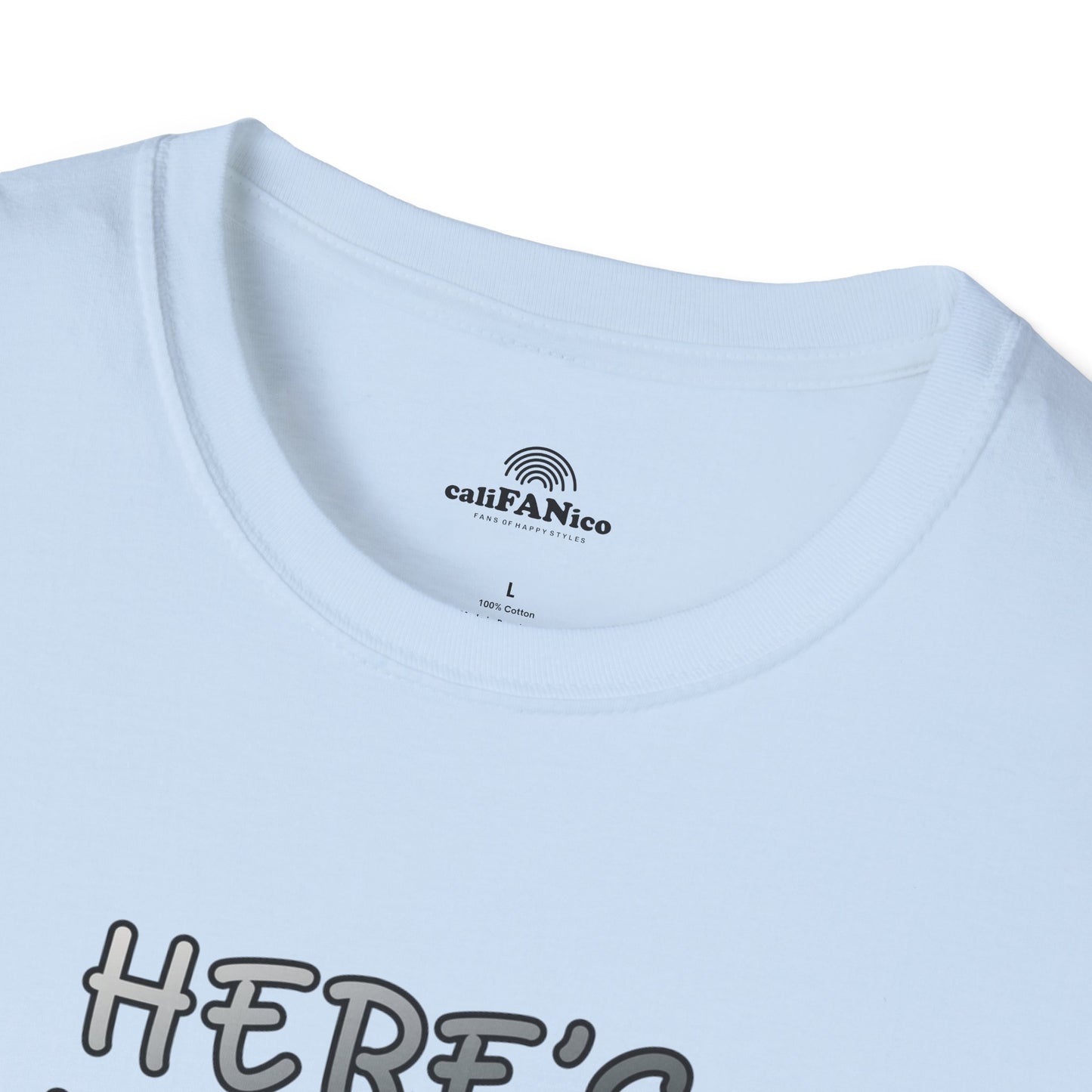 Here's Looking At You Funny T-Shirt, Unisex T-Shirt, Funny Graphic Tee, Casual Wear, Gift for Friends, Unisex Casual Apparel, Street Wear