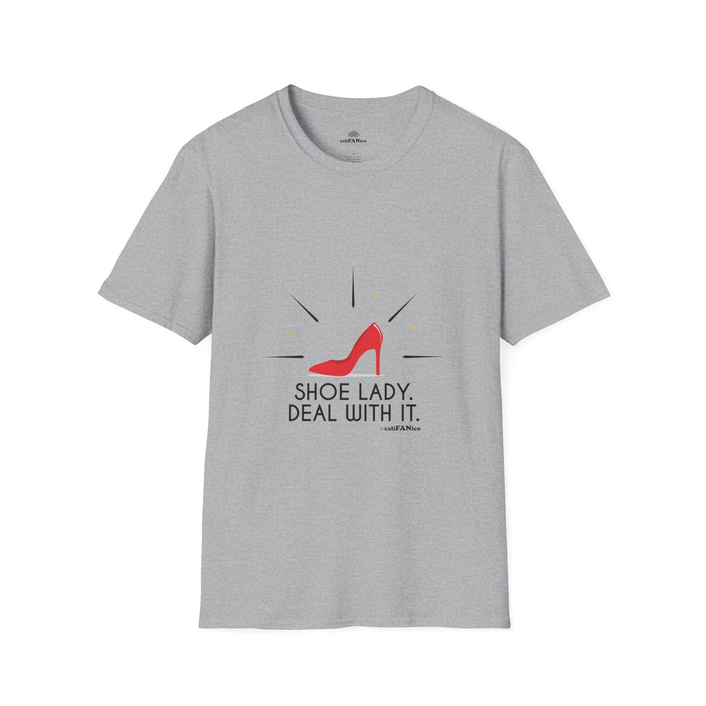 Funny T-Shirt Shoe Lover Lady Soft style T-Shirt