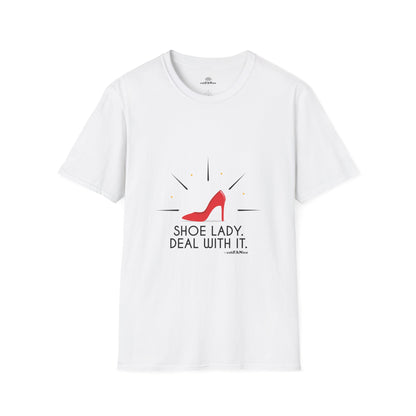 Funny T-Shirt Shoe Lover Lady Soft style T-Shirt
