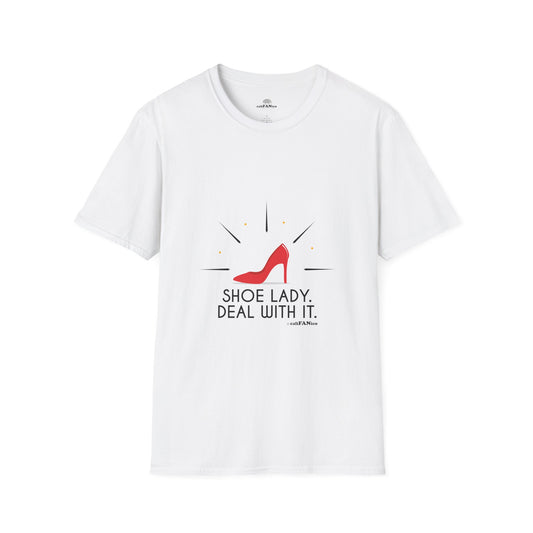 Funny T-Shirt Shoe Lover Lady Soft style T-Shirt