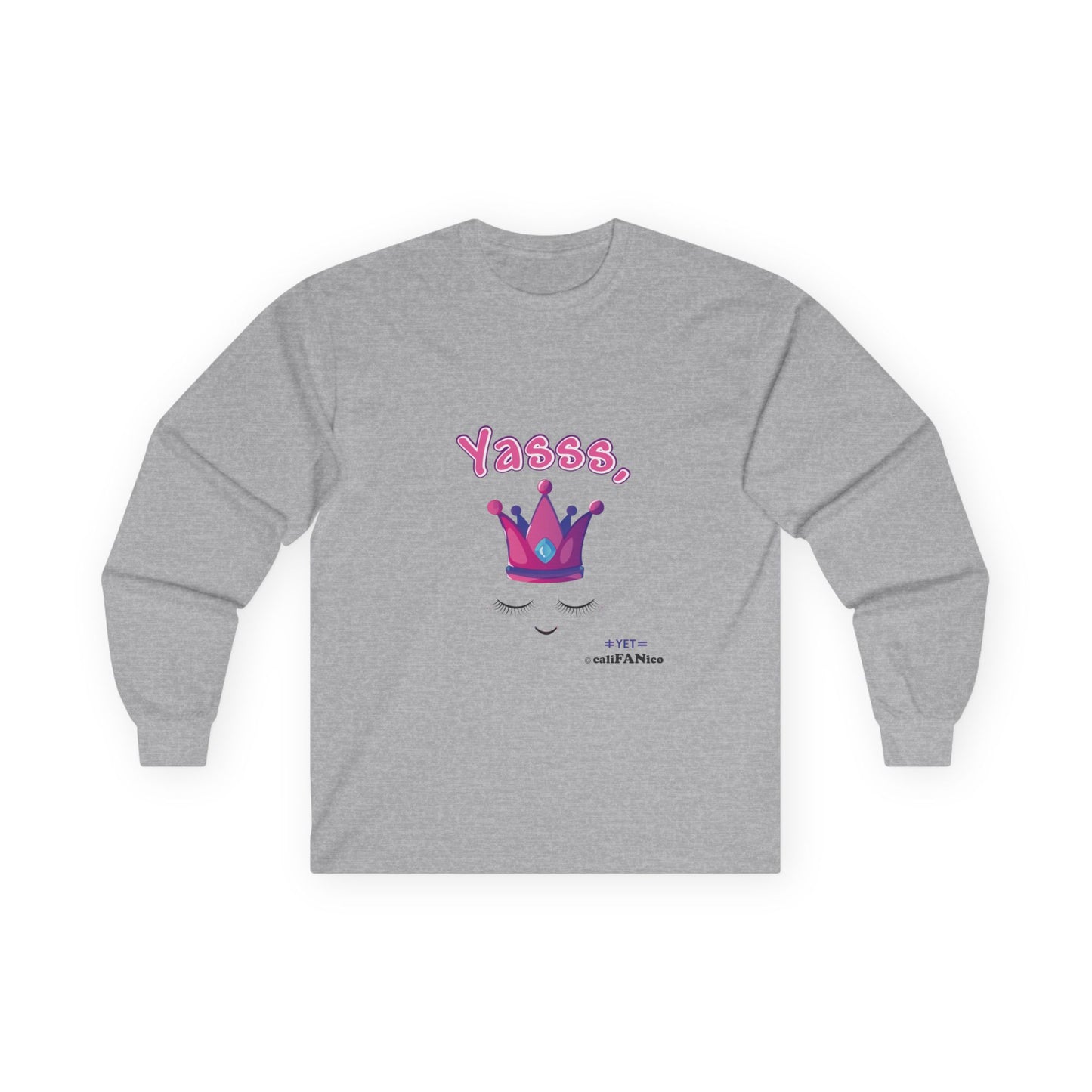 Long-Sleeve Yasss, Queen T-Shirt for LGBTQute Happy People