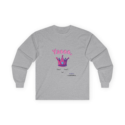 Long-Sleeve Yasss, Queen T-Shirt for LGBTQute Happy People