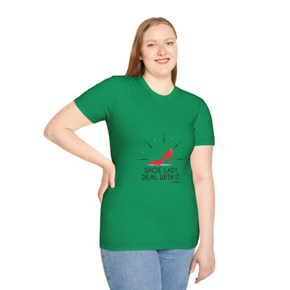 Funny T-Shirt Shoe Lover Lady Soft style T-Shirt