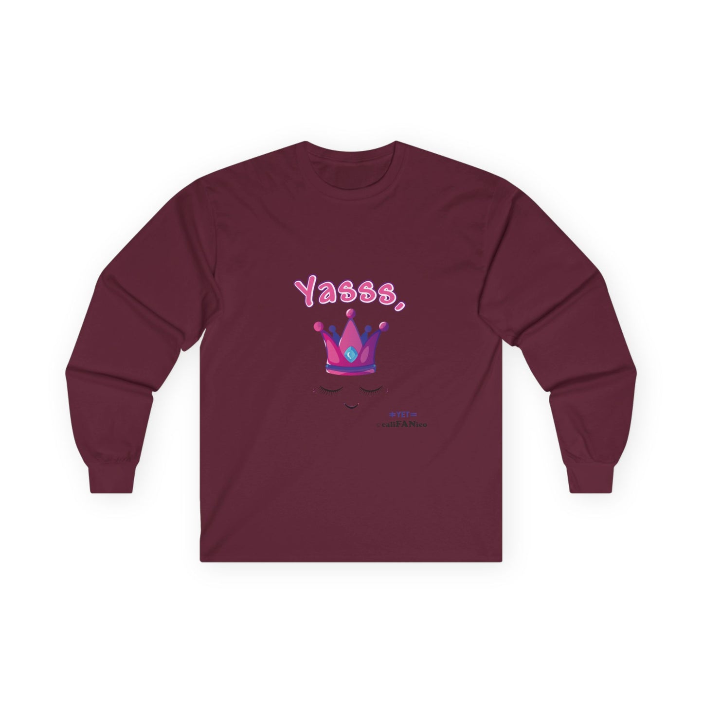Long-Sleeve Yasss, Queen T-Shirt for LGBTQute Happy People