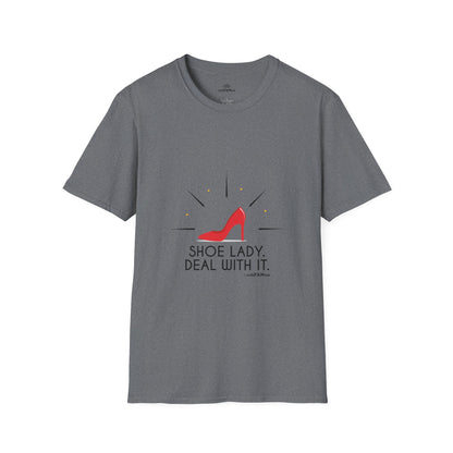 Funny T-Shirt Shoe Lover Lady Soft style T-Shirt