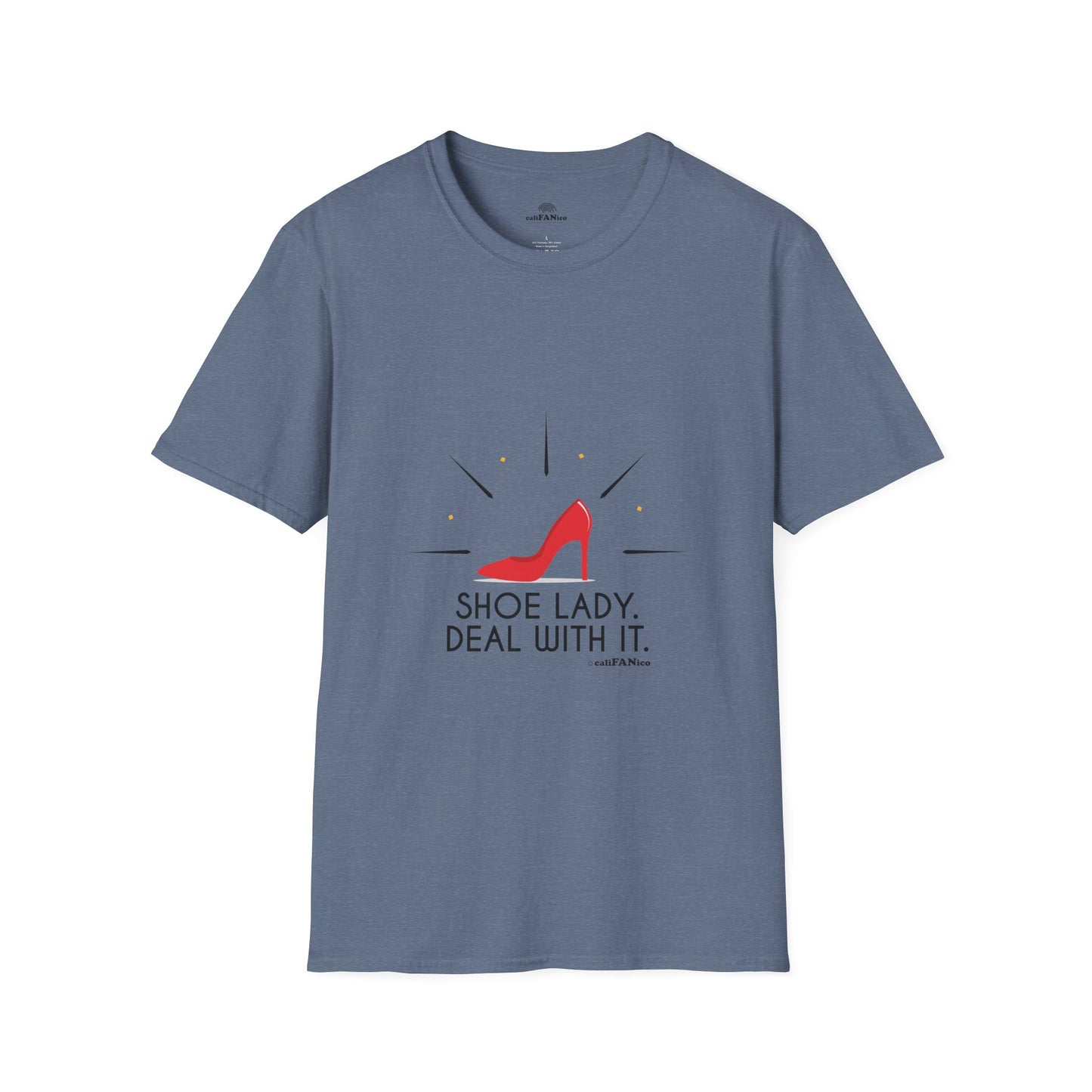 Funny T-Shirt Shoe Lover Lady Soft style T-Shirt