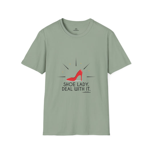 Funny T-Shirt Shoe Lover Lady Soft style T-Shirt