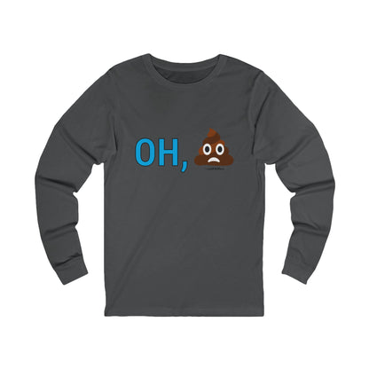 Funny Poop Emoji Long Sleeve Tee, Humor Shirt, Cute Gift, Unisex Top, Casual Wear, Birthday Surprise, Laugh T Shirt
