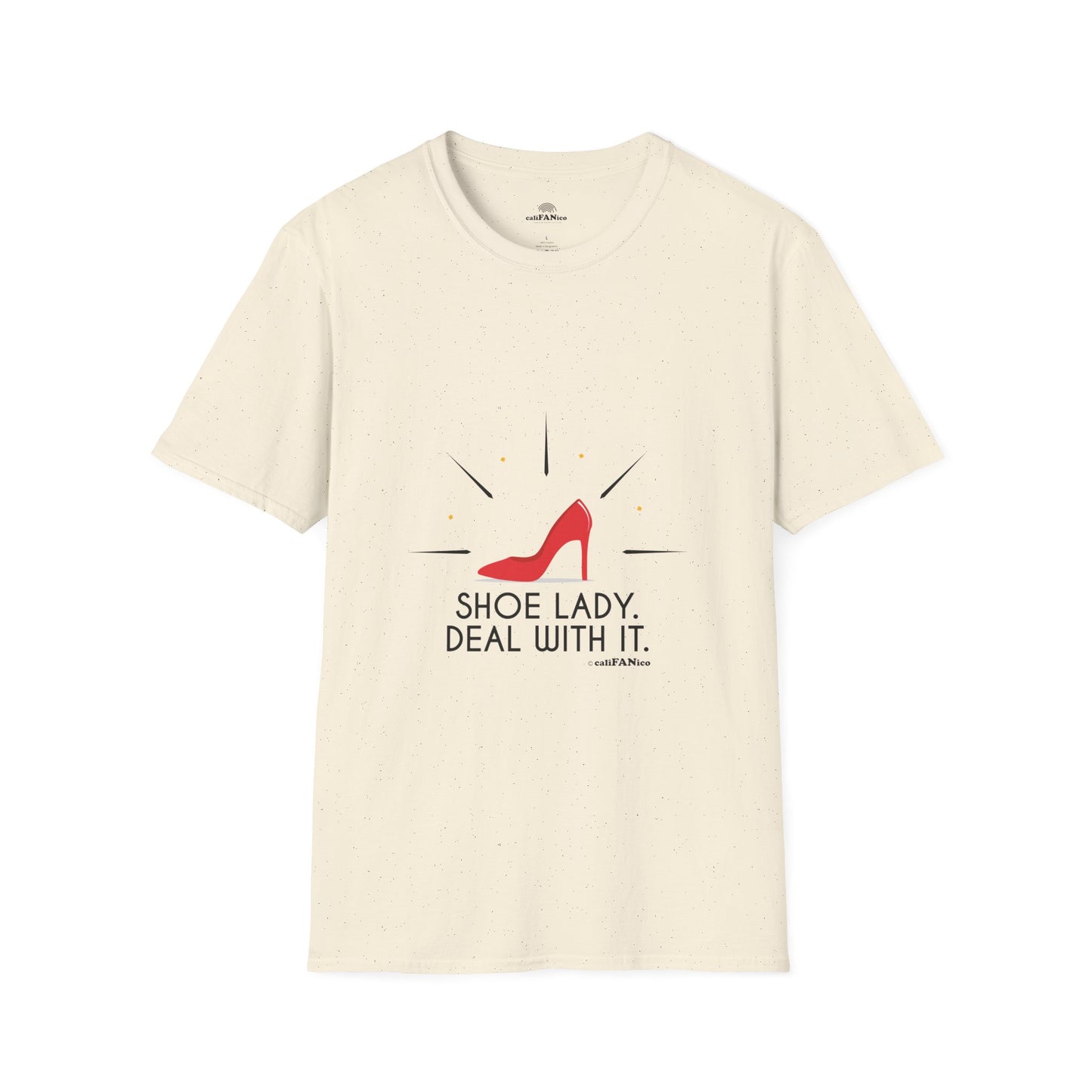 Funny T-Shirt Shoe Lover Lady Soft style T-Shirt
