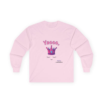 Long-Sleeve Yasss, Queen T-Shirt for LGBTQute Happy People