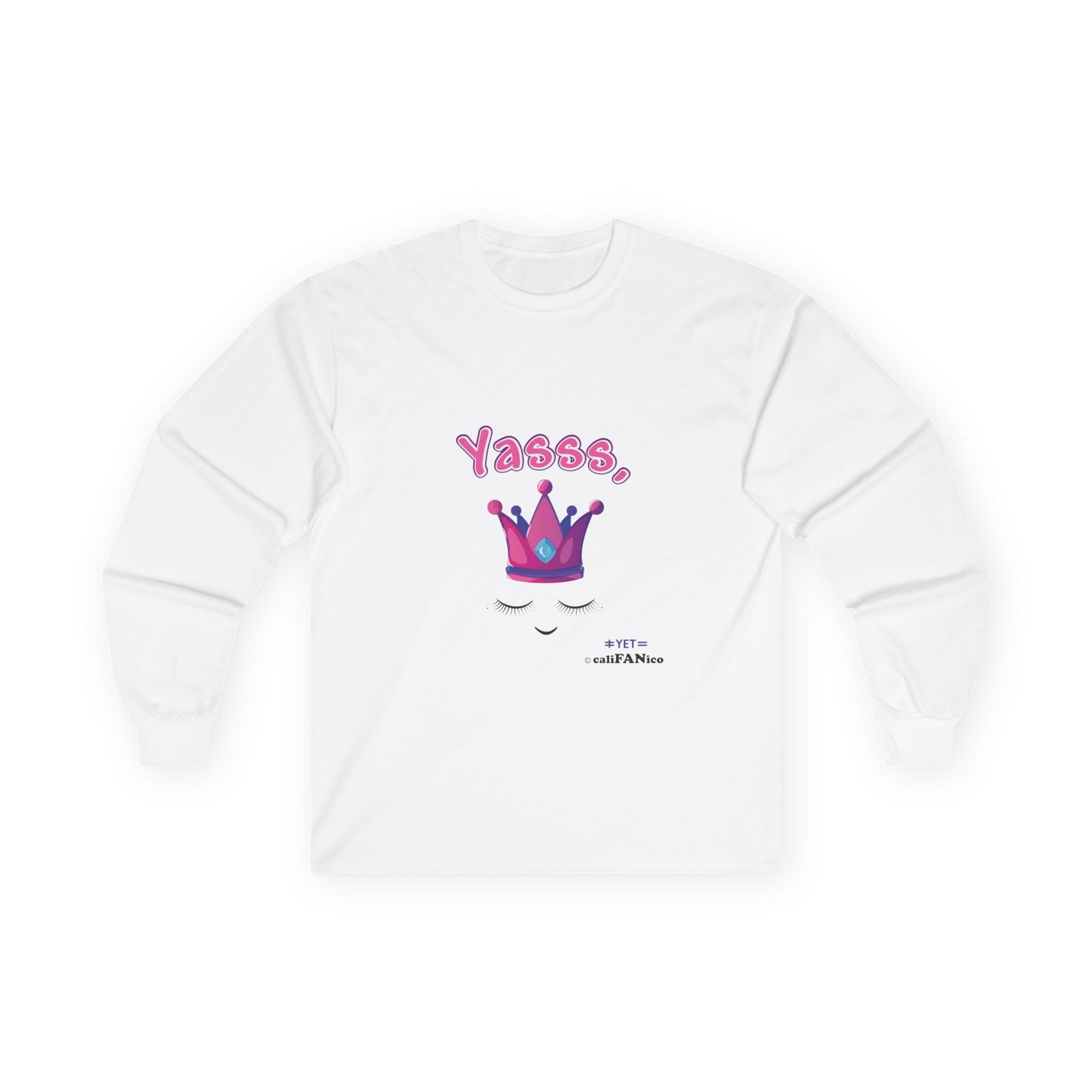 Long-Sleeve Yasss, Queen T-Shirt for LGBTQute Happy People