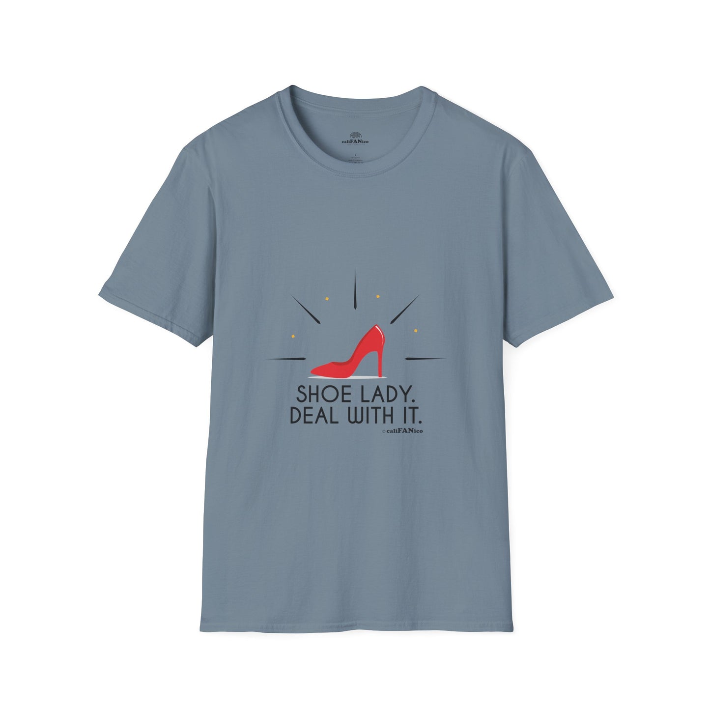 Funny T-Shirt Shoe Lover Lady Soft style T-Shirt