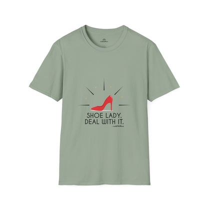 Funny T-Shirt Shoe Lover Lady Soft style T-Shirt