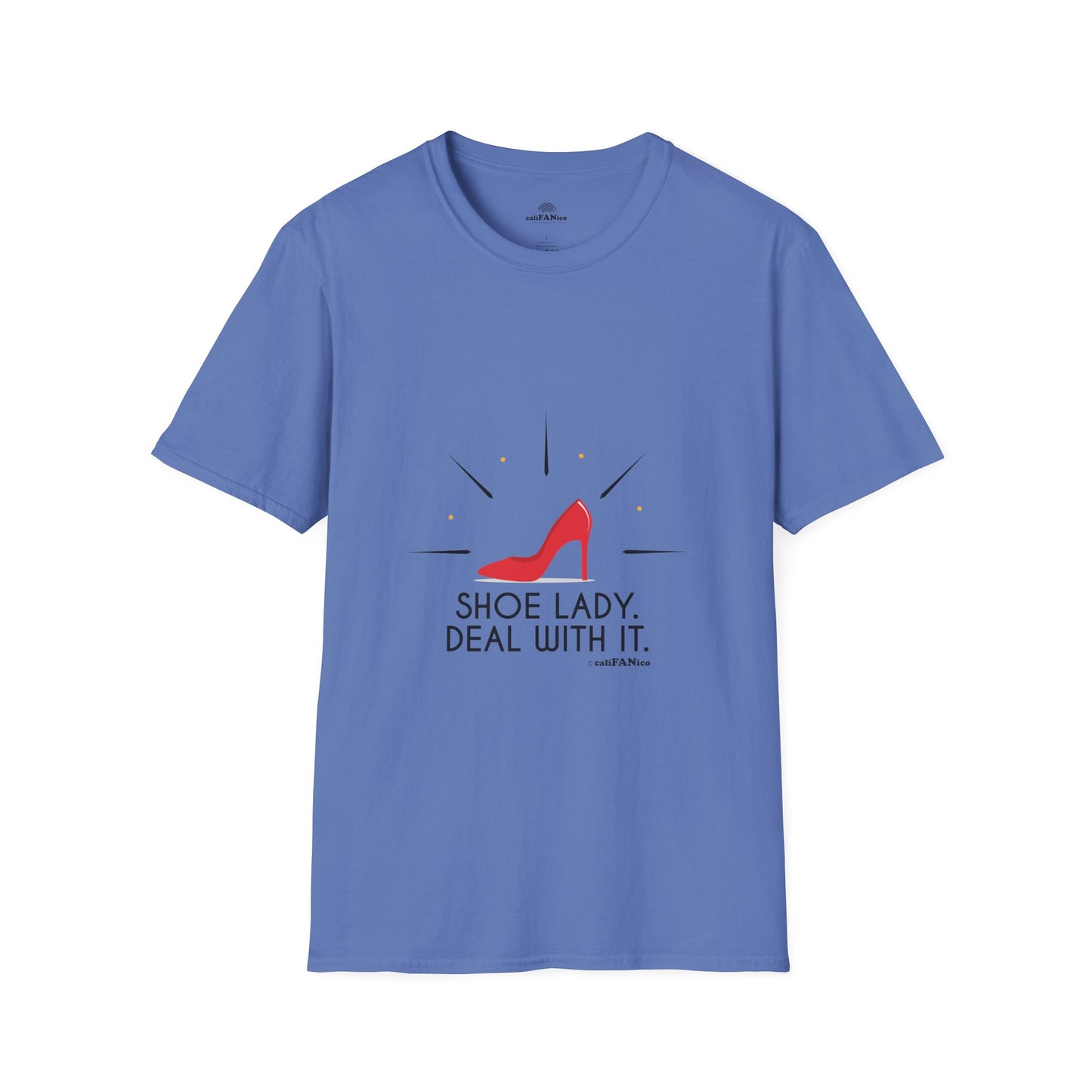 Funny T-Shirt Shoe Lover Lady Soft style T-Shirt