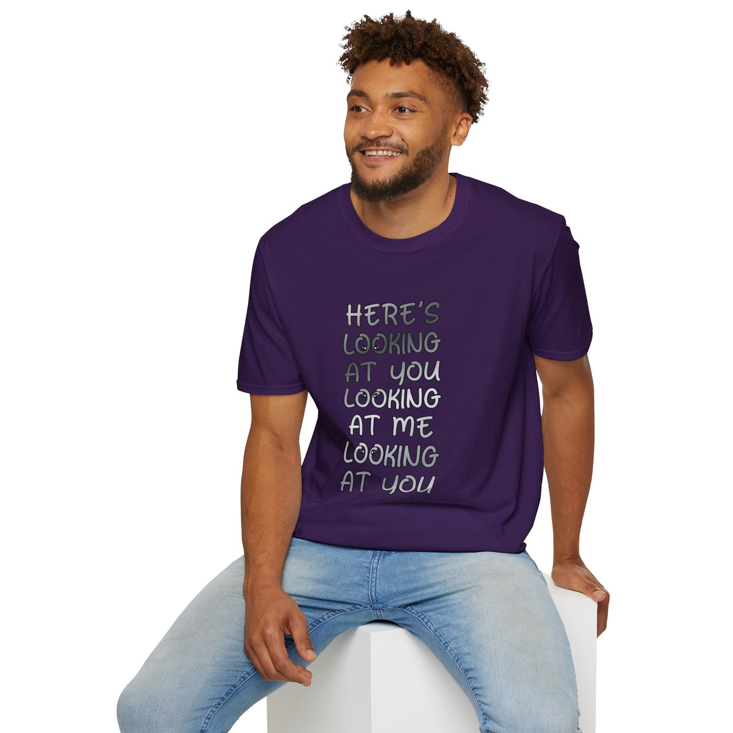 Here's Looking At You Funny T-Shirt, Unisex T-Shirt, Funny Graphic Tee, Casual Wear, Gift for Friends, Unisex Casual Apparel, Street Wear